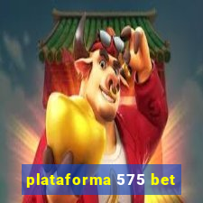 plataforma 575 bet